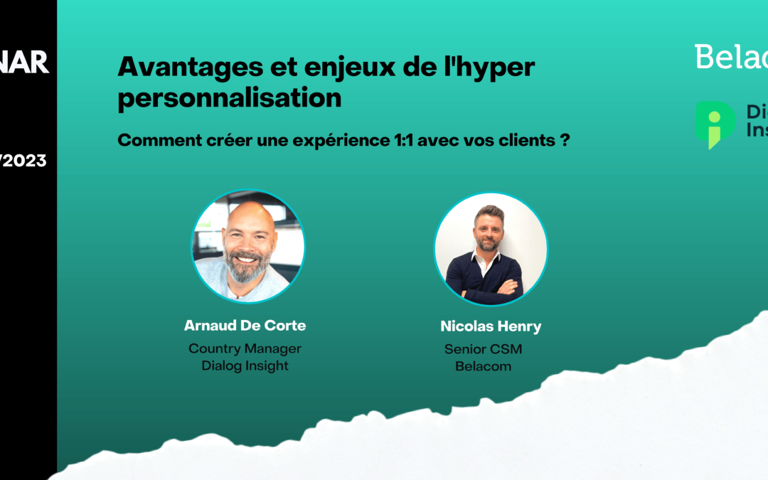 Replay – Webinar : Avantages et enjeux de l’hyper personnalisation