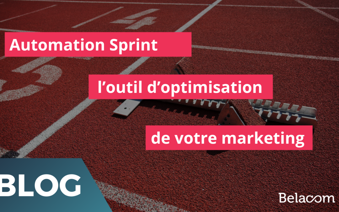 Optimisez votre Marketing avec l’Automation Sprint