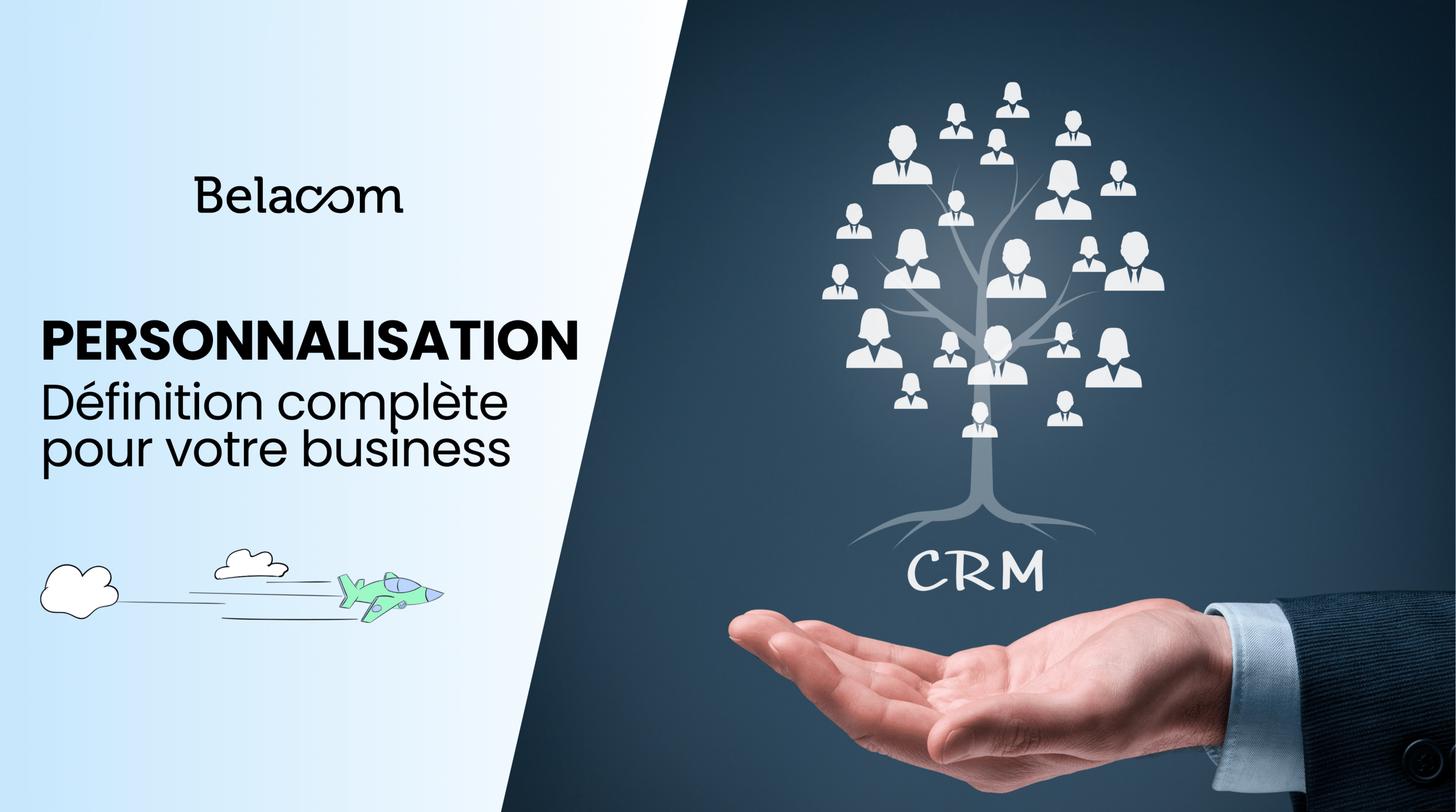 CRM, personnalisation