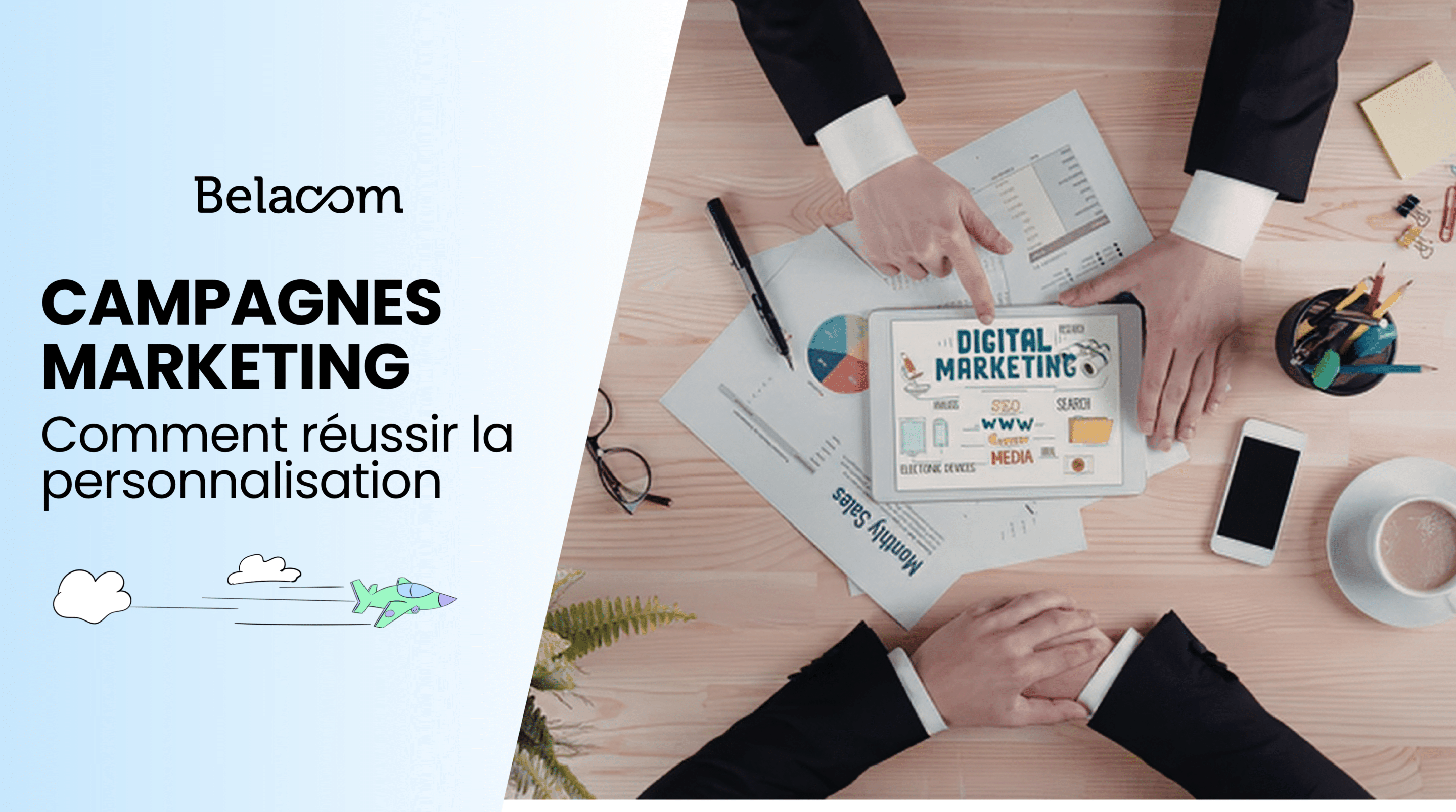 Campagne marketing, personnalisation