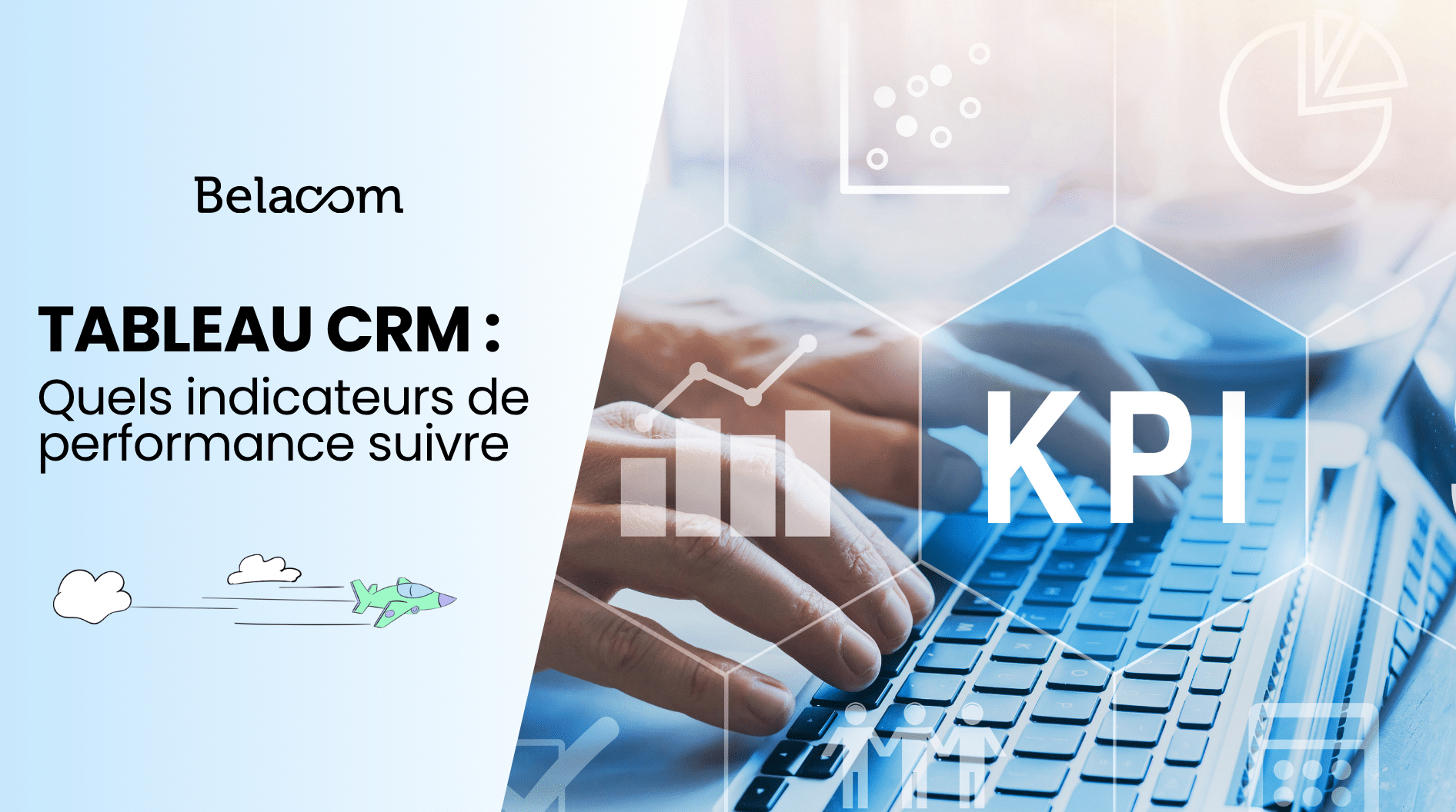 Indicateurs crm